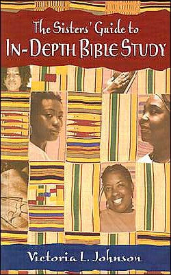 The Sister's Guide to In-Depth Bible Study