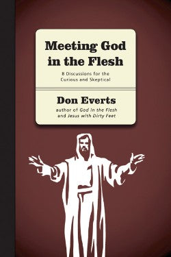 Meeting God in the Flesh (Discussion Guide) (Groups Investigating God Series)