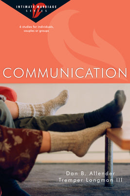 Communication (Intimate Marriage Series)