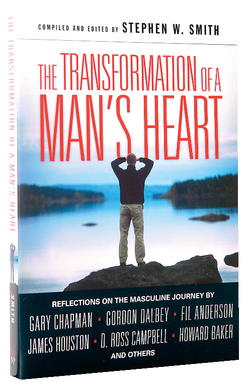 The Transformation of a Man's Heart (Transformation Of A Man's Heart Series)