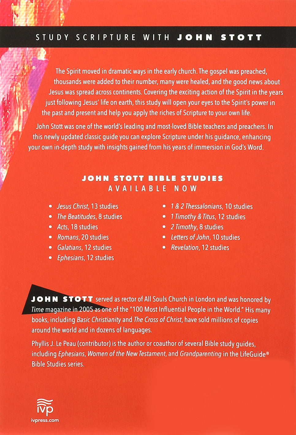 Acts: Seeing the Spirit At Work (John Stott Bible Studies Series)