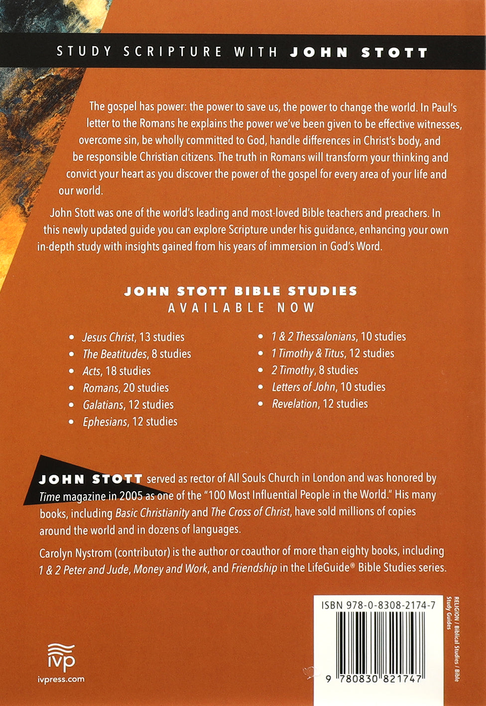 Romans: Encountering the Gospel's Power (John Stott Bible Studies Series)