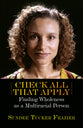 Check All That Apply: Finding Wholeness as a Multiracial Person
