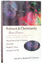 Science & Christianity: Four Views (Spectrum Multiview Series)