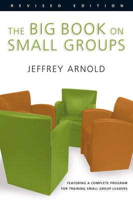 The Big Book on Small Groups (2004)