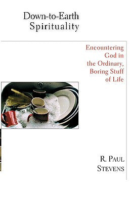 Down-To-Earth Spirituality