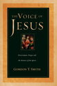 The Voice of Jesus: Discernment, Prayer & the Witness of the Spirit