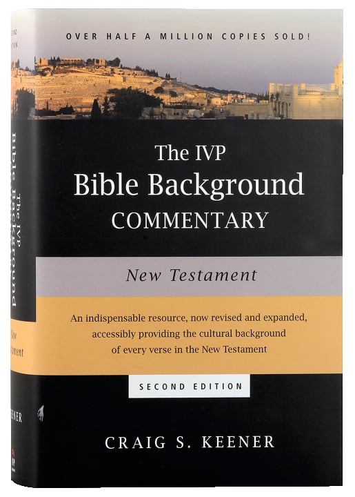 New Testament (2nd Edition) (Ivp Bible Background Commentary Series)