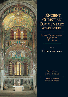 Accs NT: 1-2 Corinthians (Ancient Christian Commentary On Scripture: New Testament Series)
