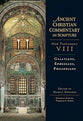Accs NT: Galatians, Ephesians, Philippians (Ancient Christian Commentary On Scripture: New Testament Series)