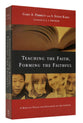 Teaching the Faith Forming the Faithful