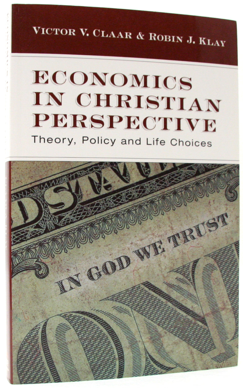Economics in Christian Perspective