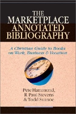 The Marketplace Annotated Bibliography