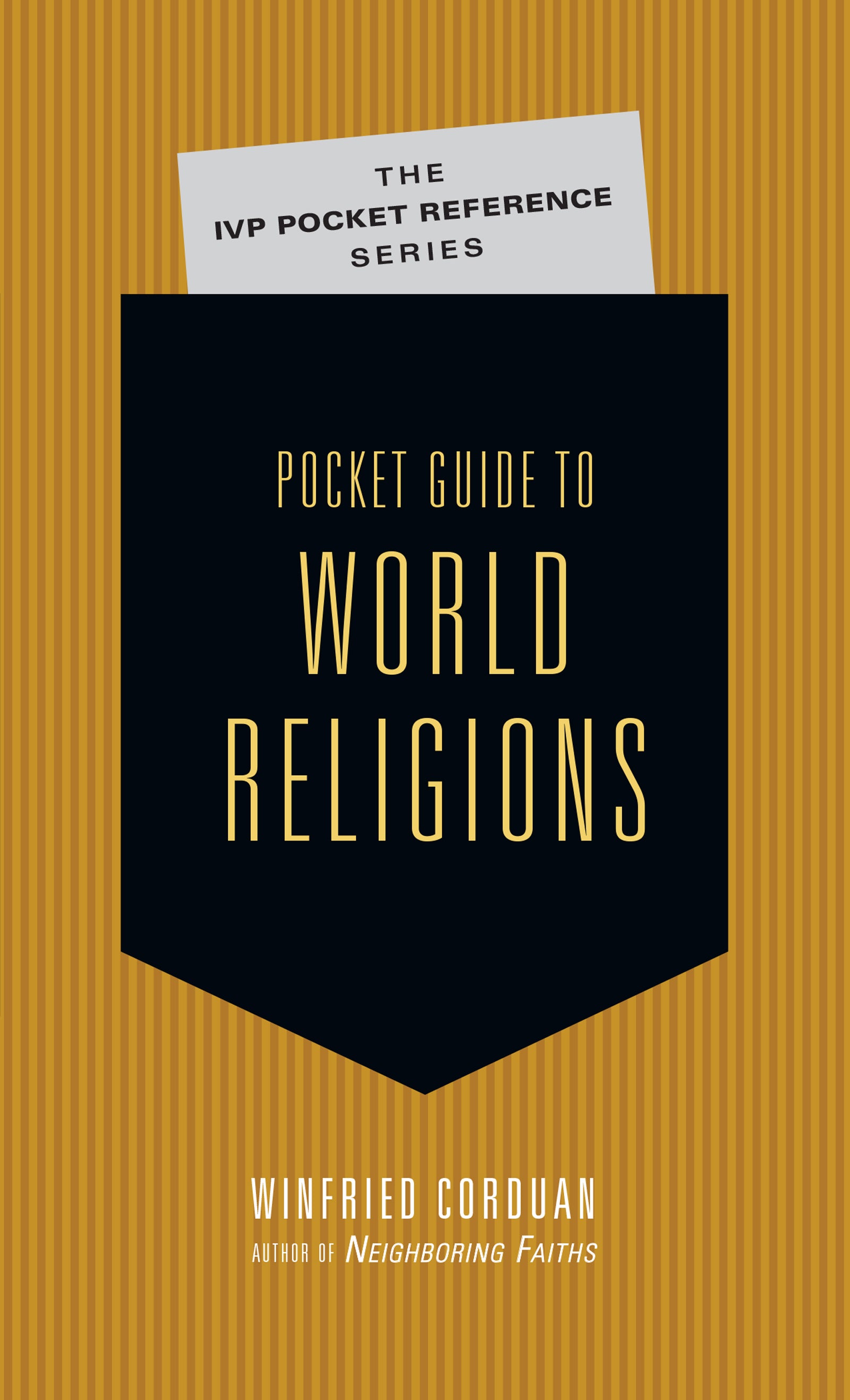 Pocket Guide to World Religions (Ivp Pocket Reference Series)