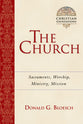 The Church (#06 in Christian Foundations Series)