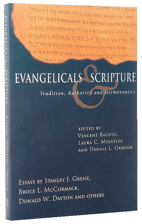 Evangelicals & Scripture