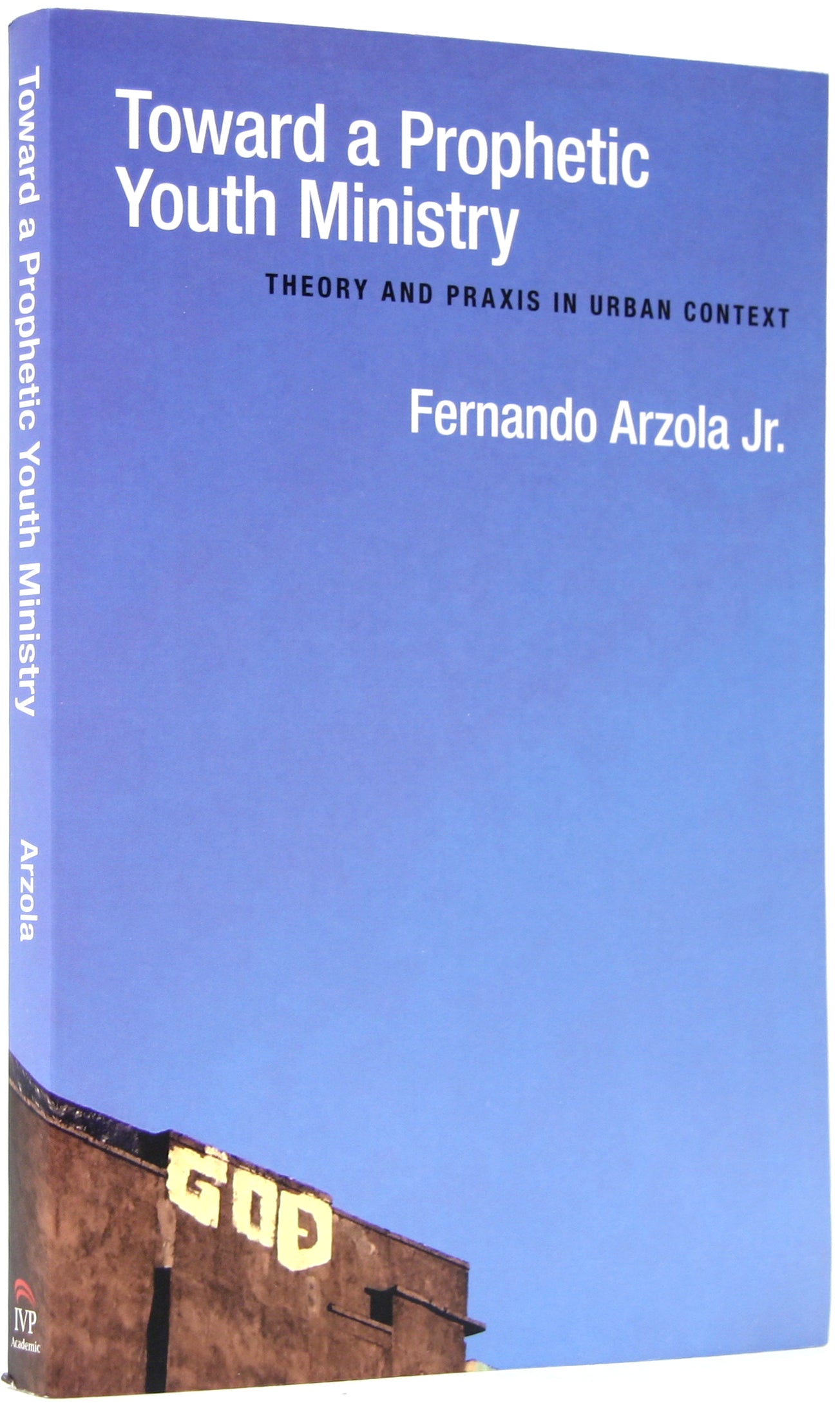 Toward a Prophetic Youth Ministry