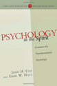 Psychology in the Spirit (Christian Worldview Integration Series)