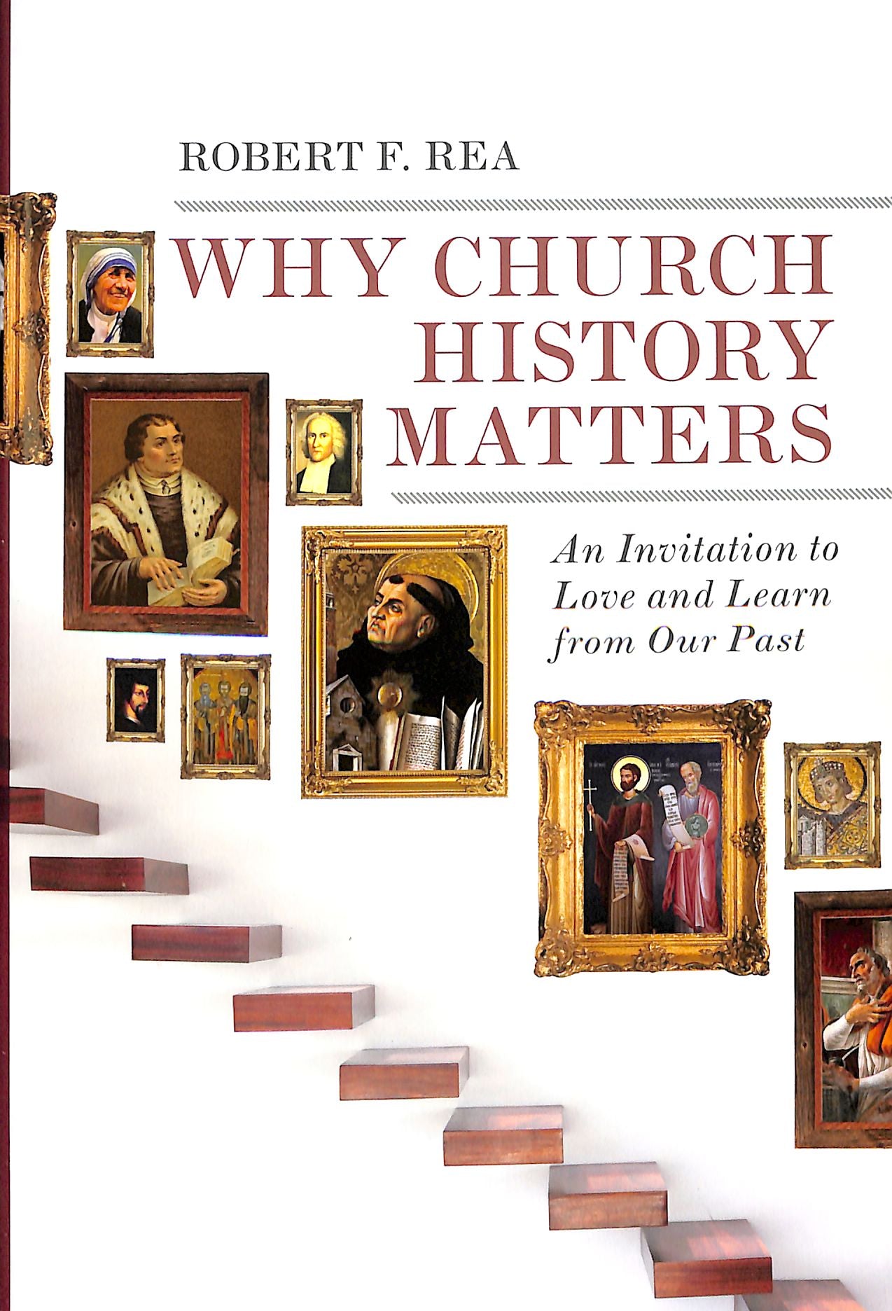 Why Church History Matters