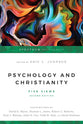 Psychology and Christianity : Five Views (2nd Ed) (Spectrum Multiview Series)