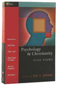 Psychology and Christianity : Five Views (2nd Ed) (Spectrum Multiview Series)