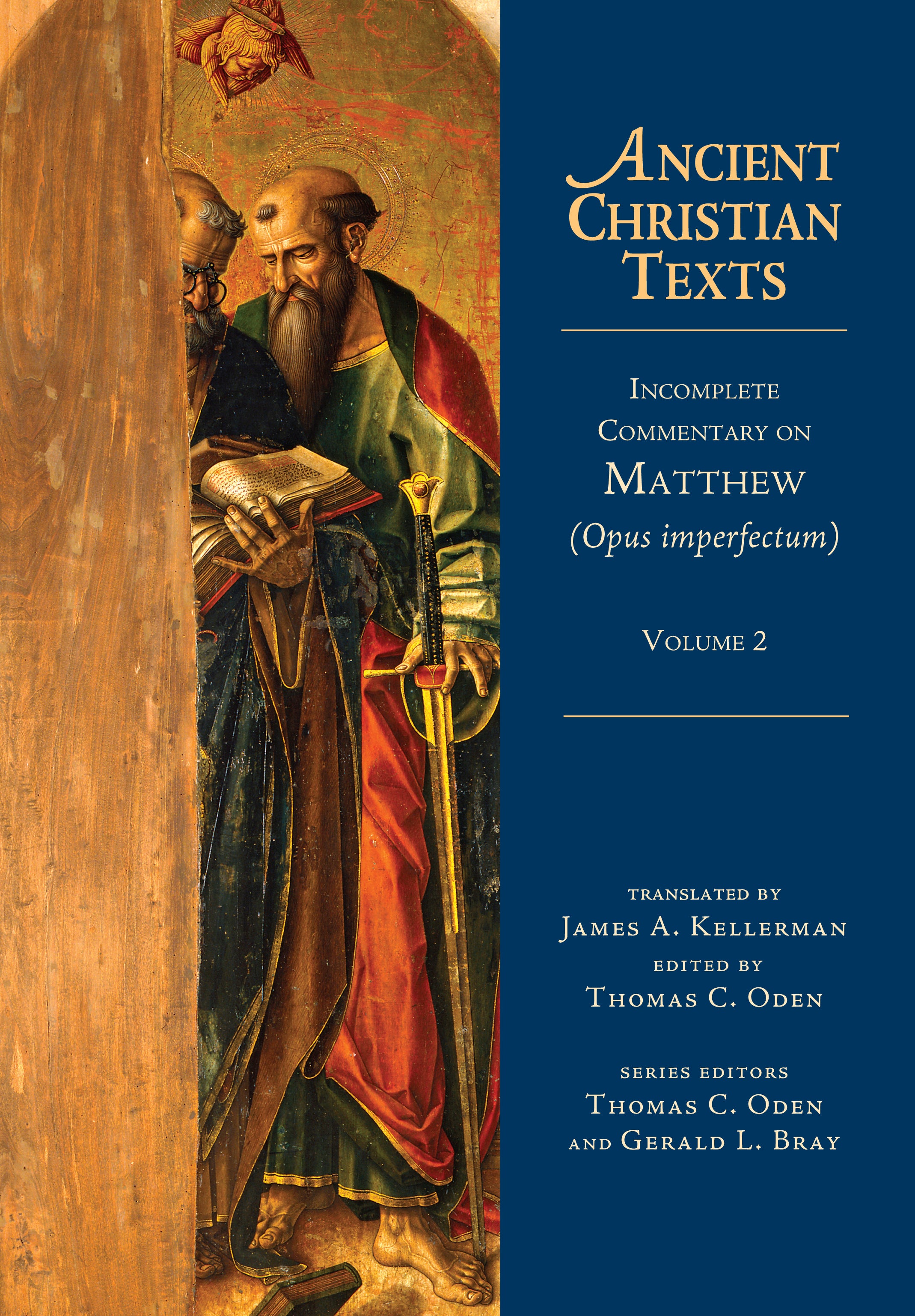 Incomplete Commentary on Matthew (Volume 2) (Opus Imperfectum) (Ancient Christian Texts Series)