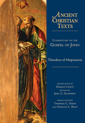 Commentary on Gospel of John (Ancient Christian Texts Series)