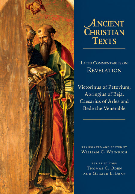 Latin Commentaries on Revelation (Ancient Christian Texts Series)
