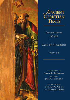 Commentary on John (Volume 2) (Ancient Christian Texts Series)
