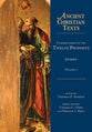 Commentaries on the Twelve Prophets (Volume 1) (#70 in Ancient Christian Texts Series)