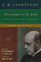 The Gospel of St. John (Lightfoot Legacy Set Series)