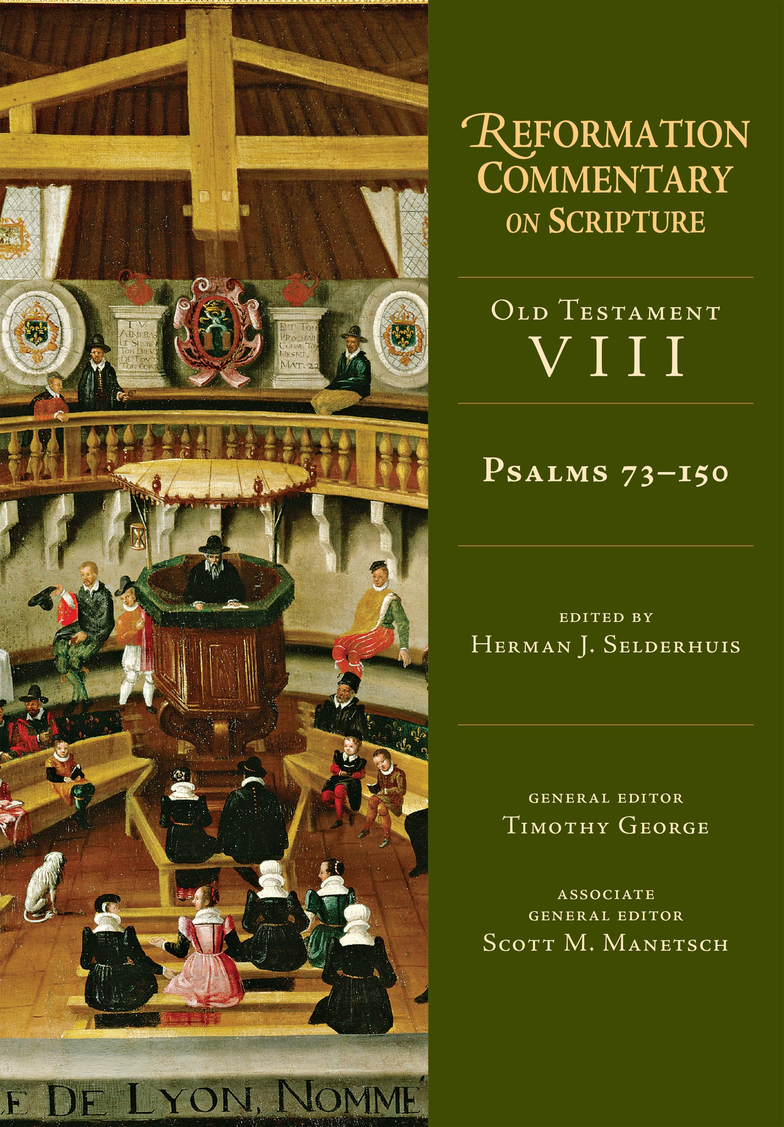 Psalms 73-150 (Reformation Commentary On Scripture Series)