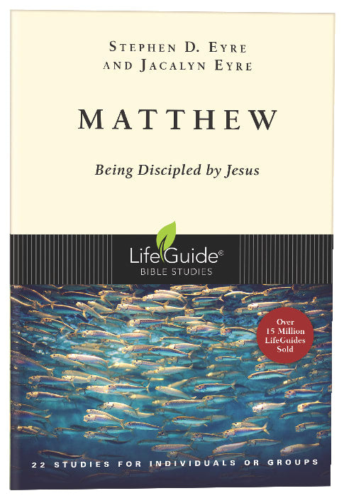 Matthew (Lifeguide Bible Study Series)