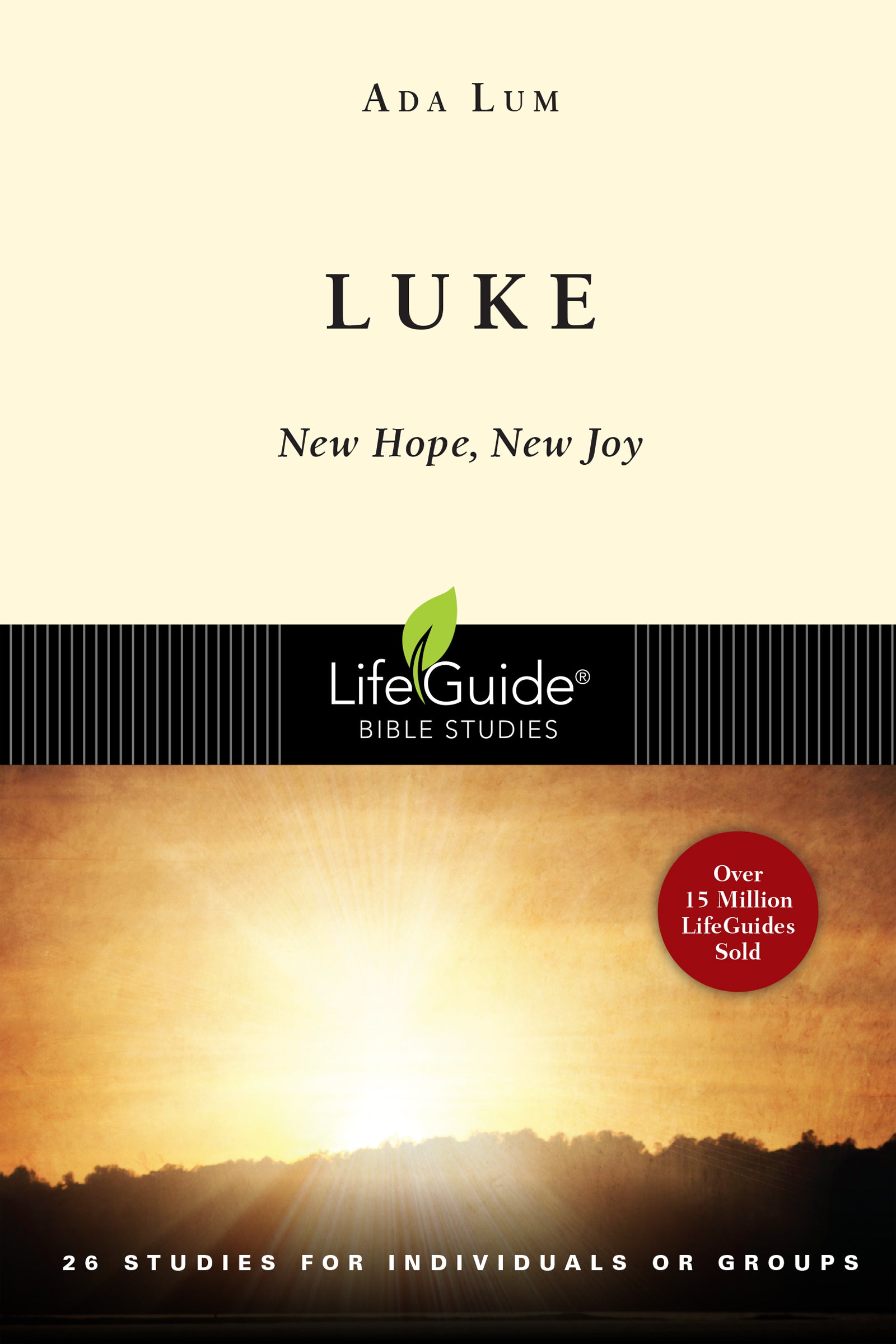 Luke: New Hope, New Joy (Lifeguide Bible Study Series)