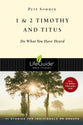 1 & 2 Timothy & Titus (Lifeguide Bible Study Series)
