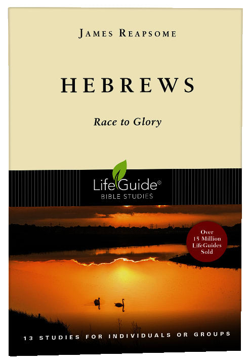 Hebrews (Lifeguide Bible Study Series)