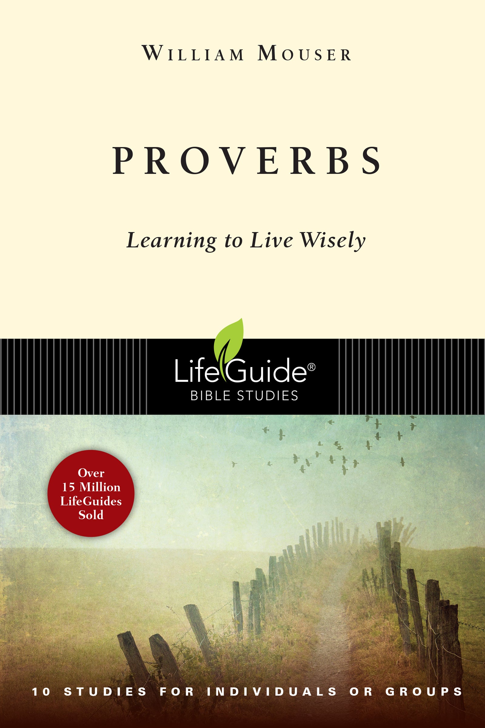 Proverbs (Lifeguide Bible Study Series)