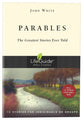 Parables - 12 on the Greatest Stories Ever Told (Lifeguide Bible Study Series)