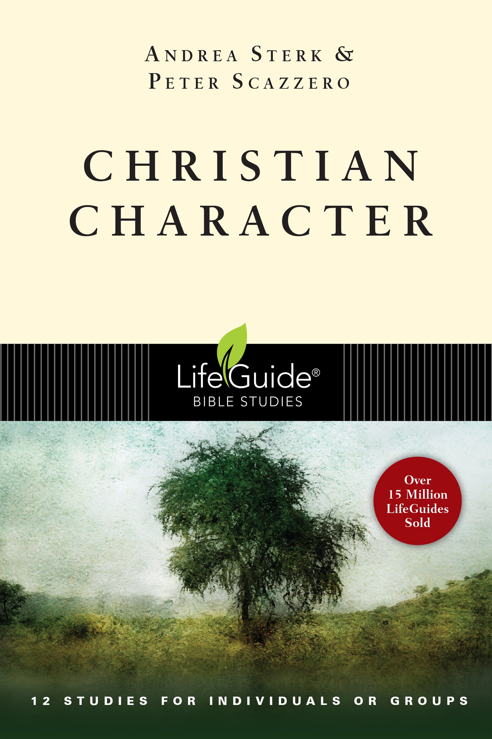 Christian Character (Lifeguide Bible Study Series)
