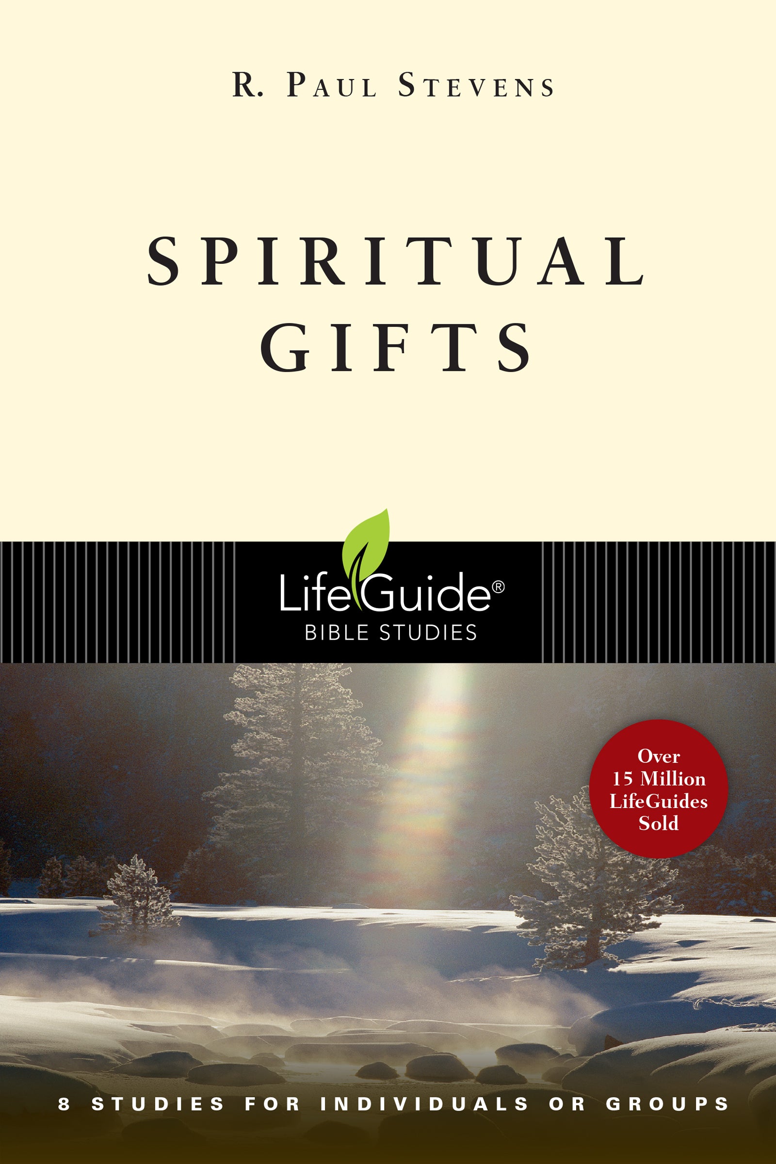 Spiritual Gifts (Lifeguide Bible Study Series)