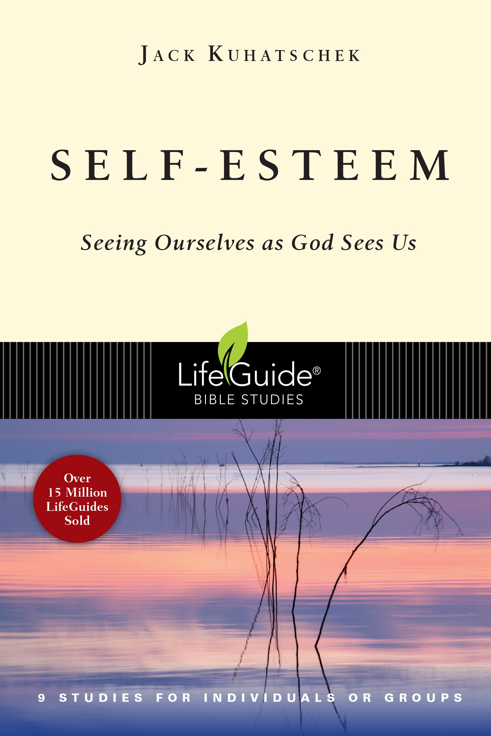 Self-Esteem (Lifeguide Bible Study Series)
