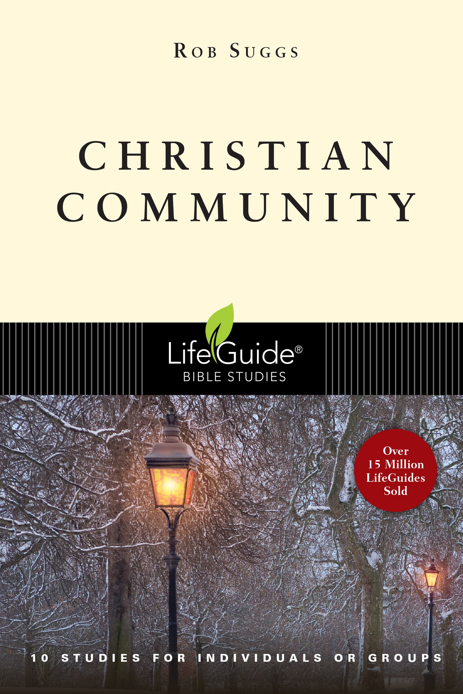 Christian Community (Lifeguide Bible Study Series)