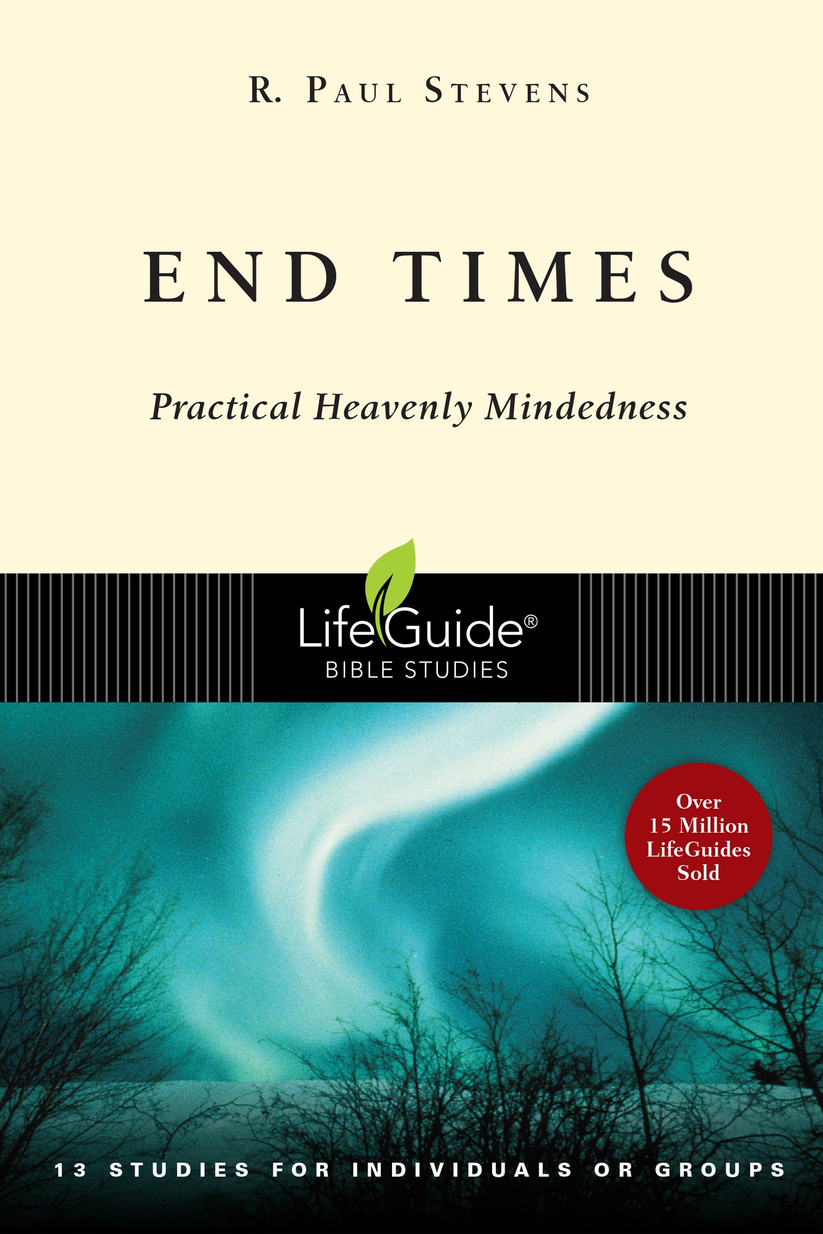 End Times (Lifeguide Bible Study Series)