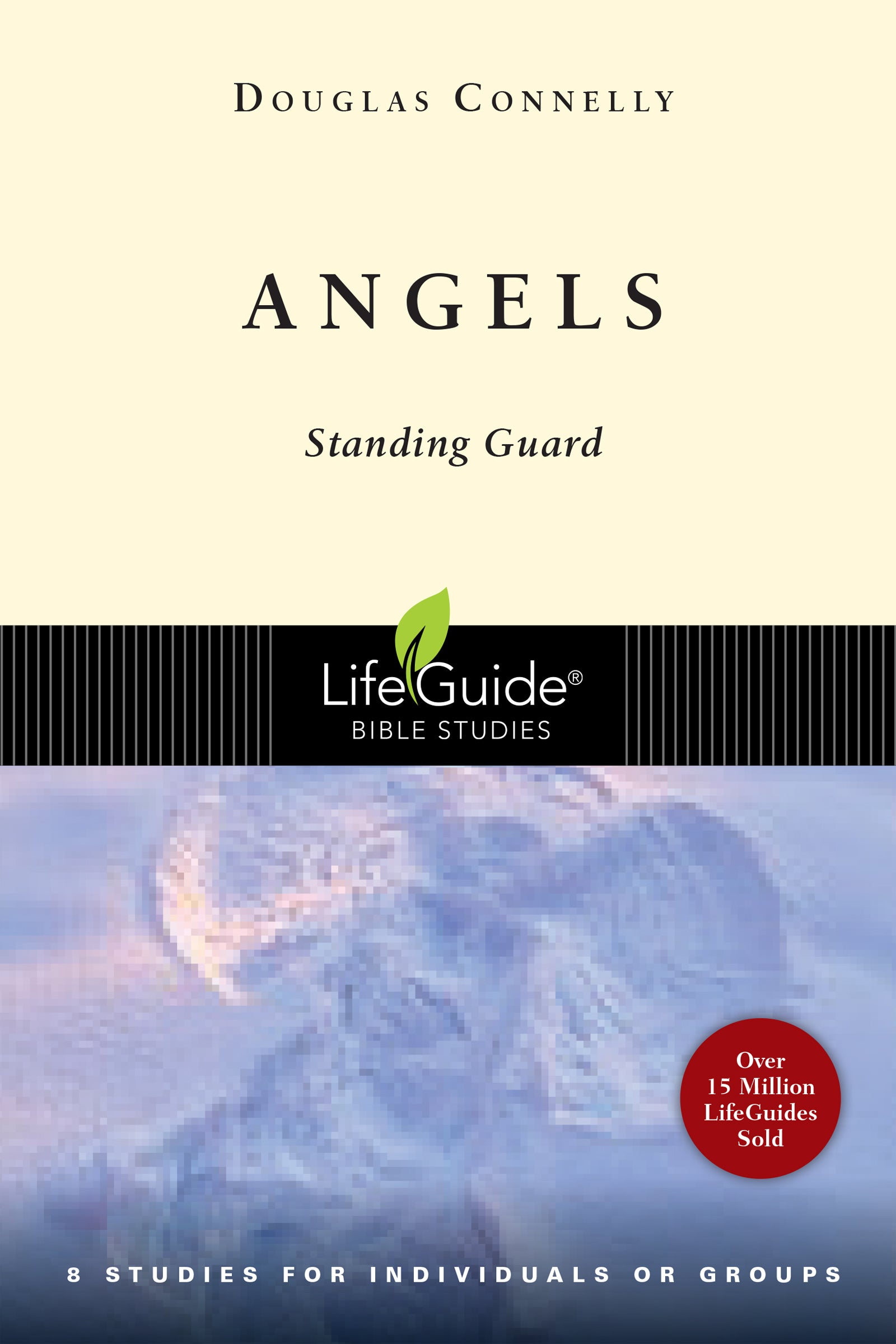Angels (Lifeguide Bible Study Series)
