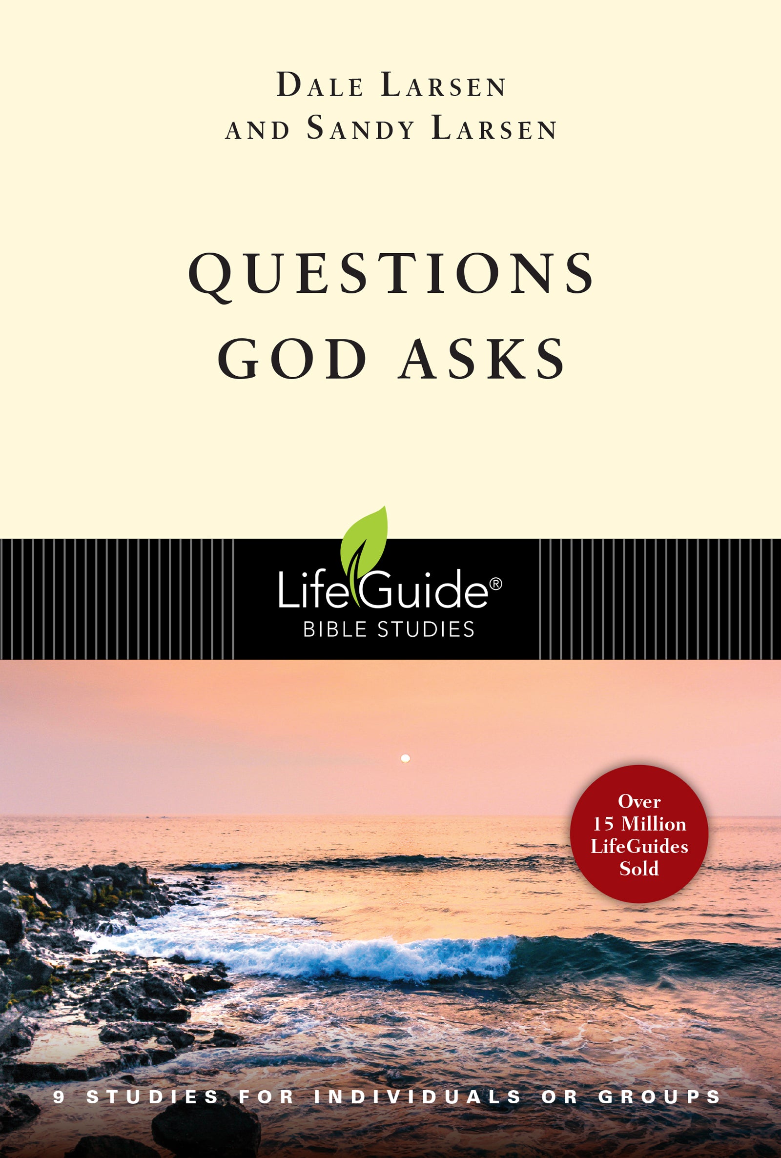 Questions God Asks (Lifeguide Bible Study Series)
