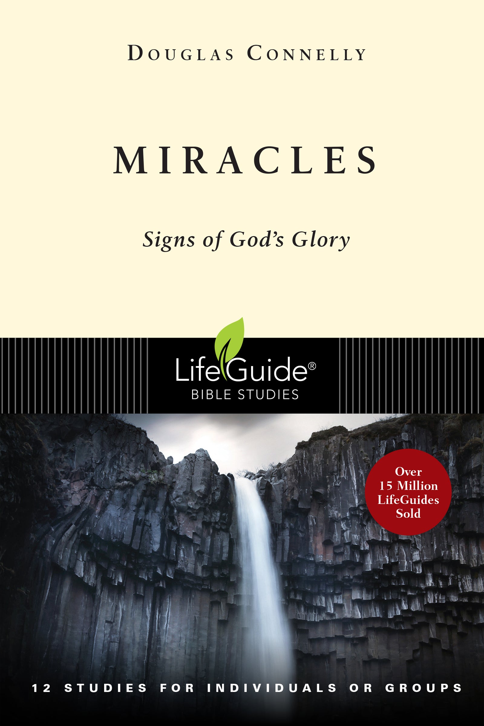 Miracles (Lifeguide Bible Study Series)