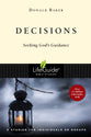 Decisions (Lifeguide Bible Study Series)