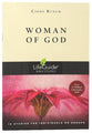 Woman of God (Lifeguide Bible Study Series)