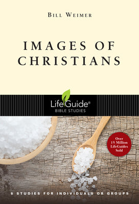 Images of Christians (Lifeguide Bible Study Series)