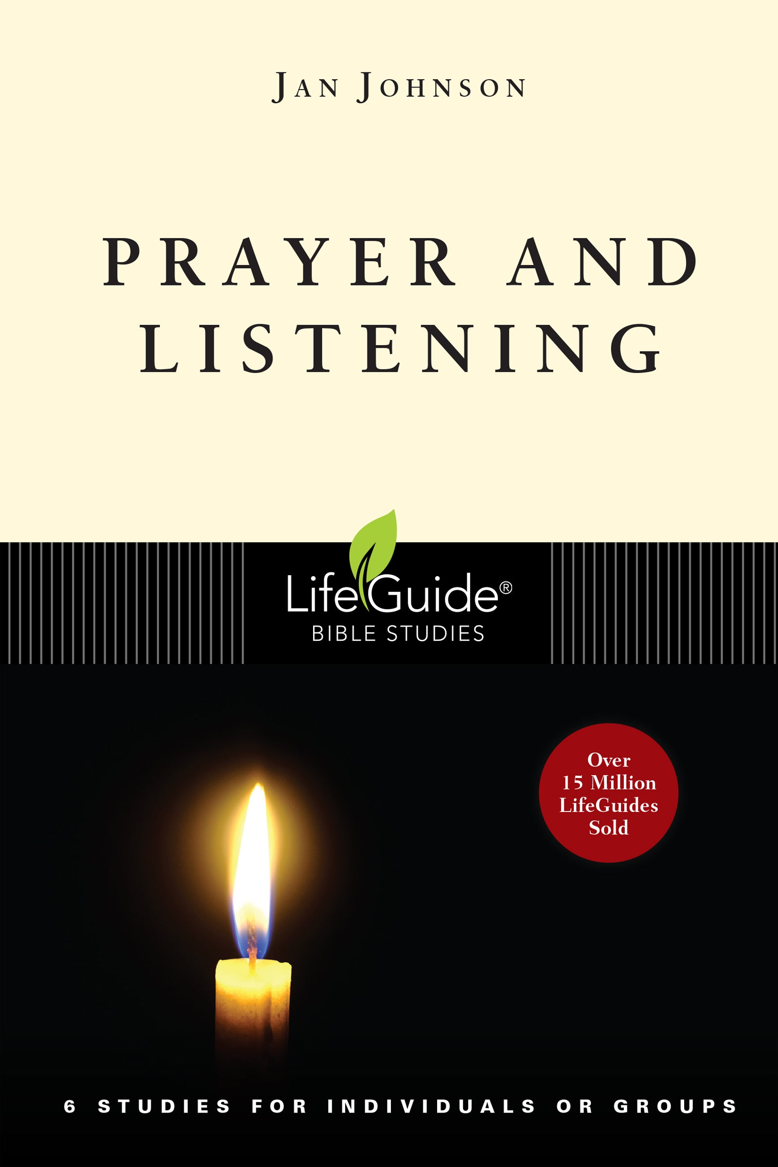 Prayer and Listening (Lifeguide Bible Study Series)